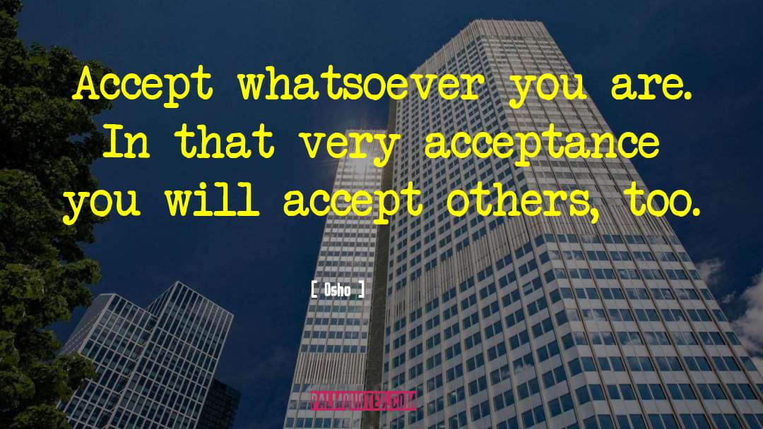 Accept Assignment quotes by Osho