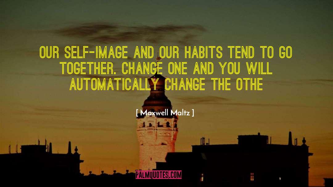 Accept Change quotes by Maxwell Maltz