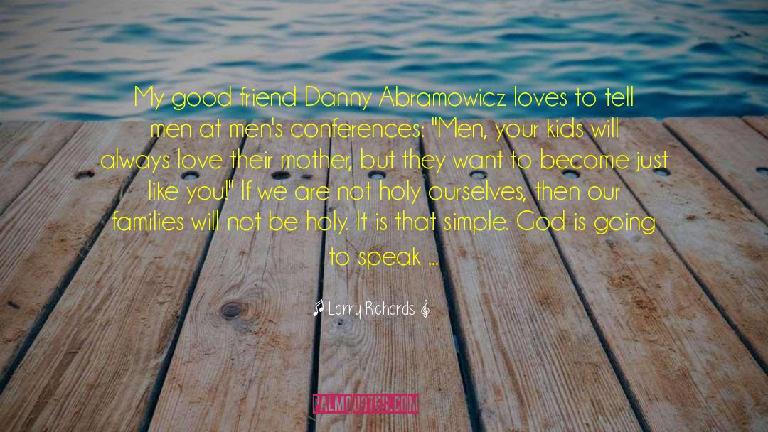 Accept Love quotes by Larry Richards