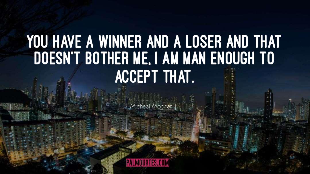 Accept Me quotes by Michael Moorer