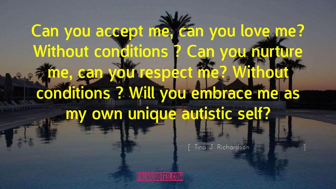 Accept Me quotes by Tina J. Richardson