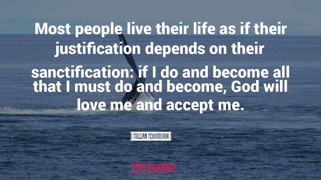 Accept Me quotes by Tullian Tchividjian