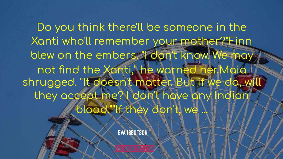 Accept Me quotes by Eva Ibbotson