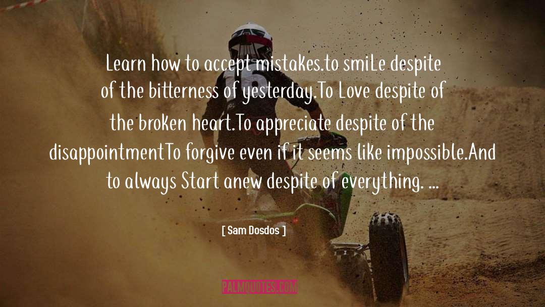 Accept Mistakes quotes by Sam Dosdos
