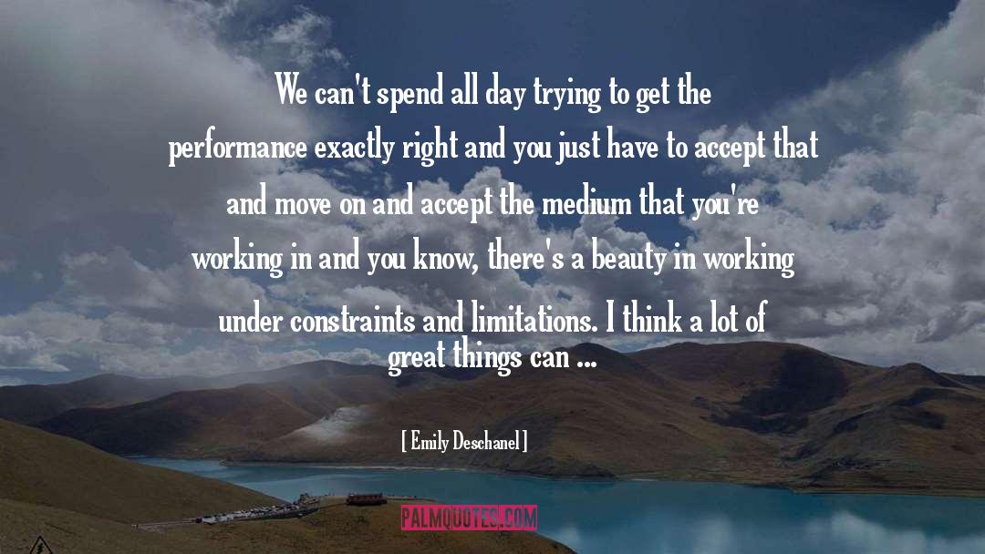 Accept quotes by Emily Deschanel