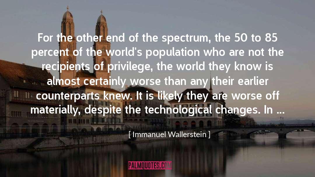 Accept The Change quotes by Immanuel Wallerstein