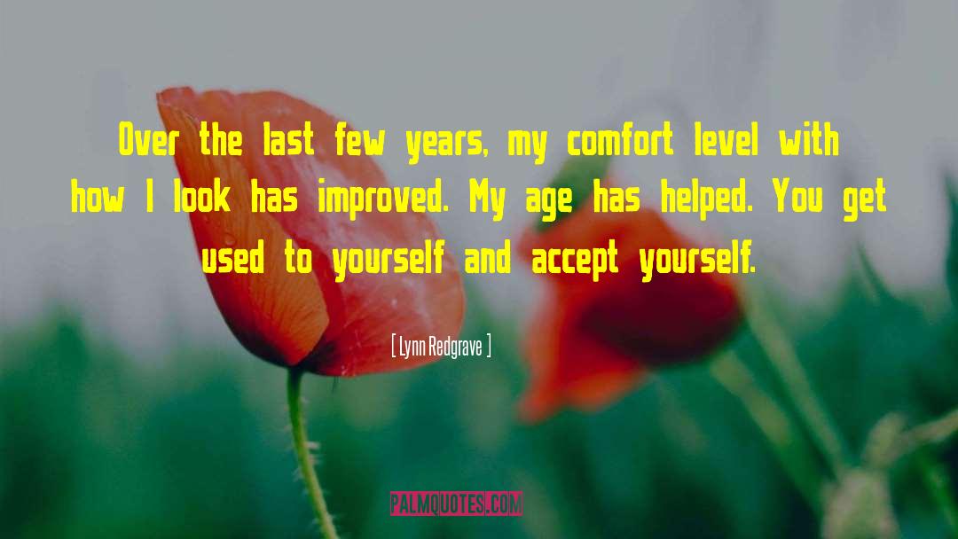 Accept Yourself quotes by Lynn Redgrave