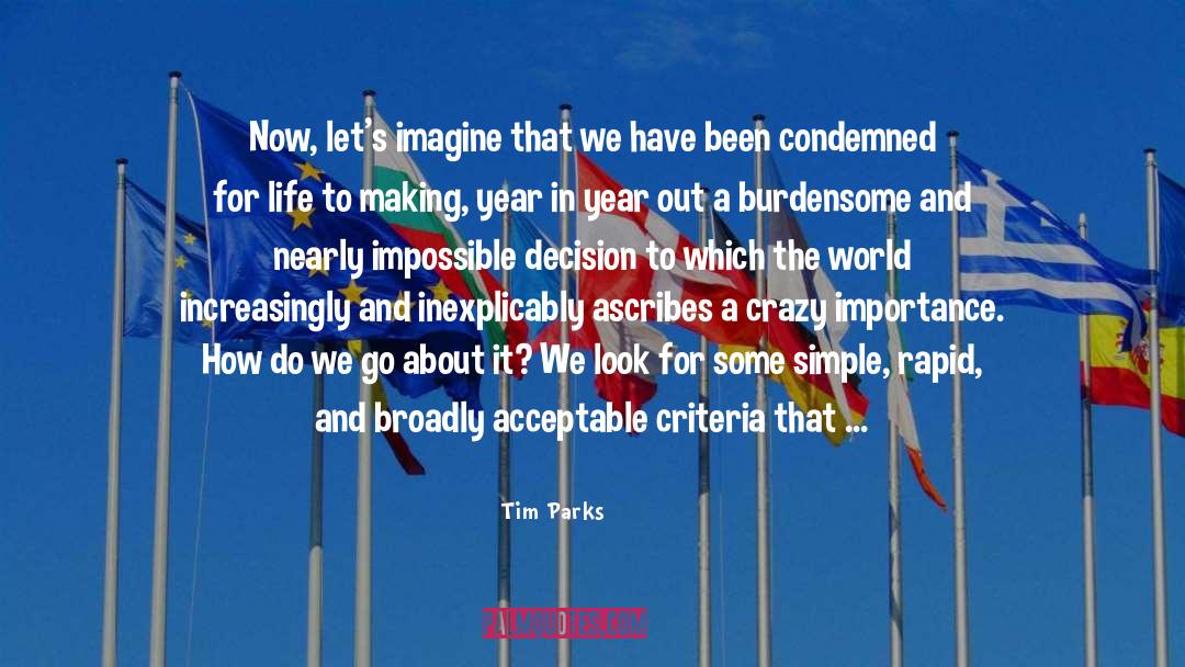Acceptable quotes by Tim Parks