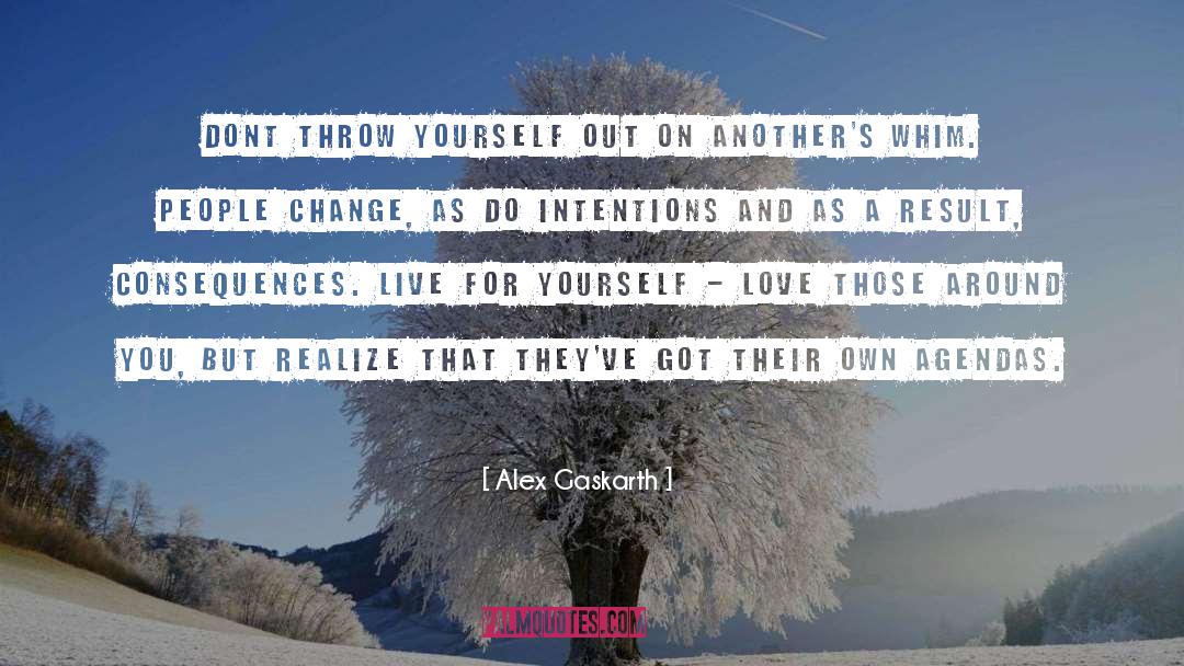 Acceptance And Change quotes by Alex Gaskarth