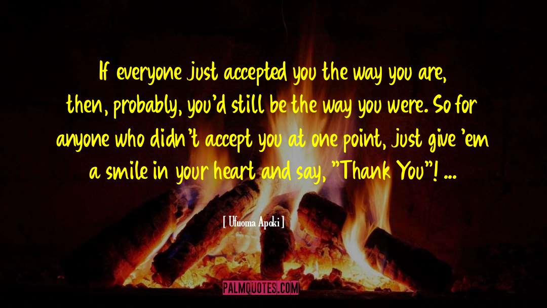 Acceptance Of Oneself quotes by Ufuoma Apoki