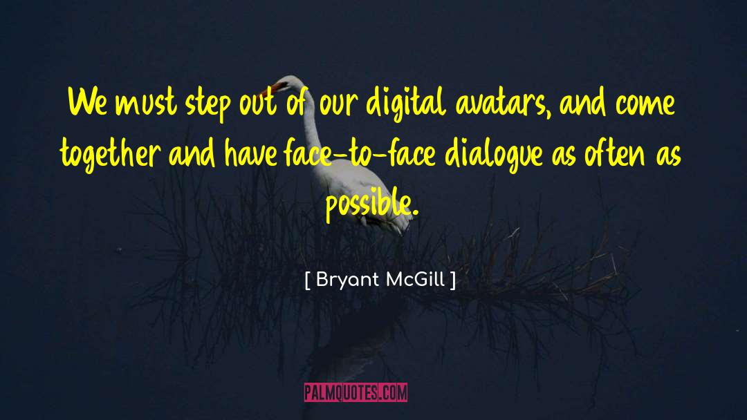 Acceptance Of Oneself quotes by Bryant McGill