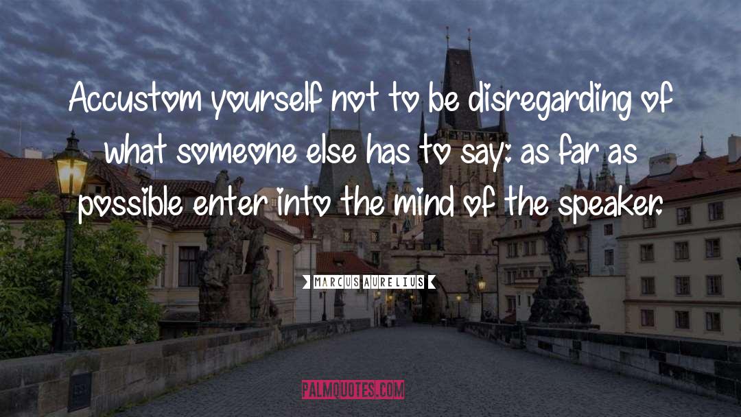 Acceptance Of Others quotes by Marcus Aurelius