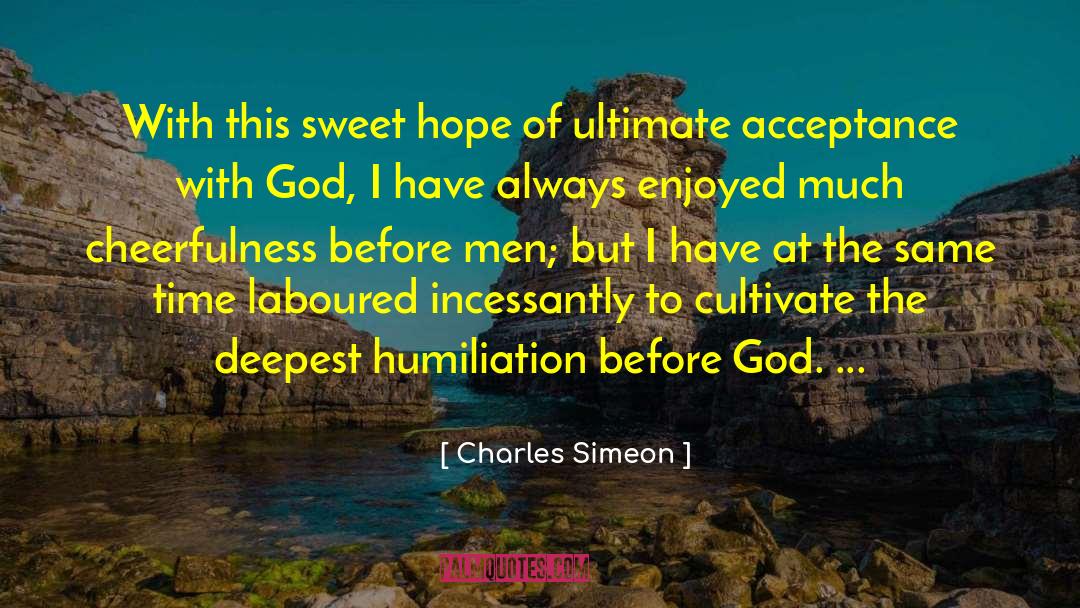 Acceptance Of Others quotes by Charles Simeon