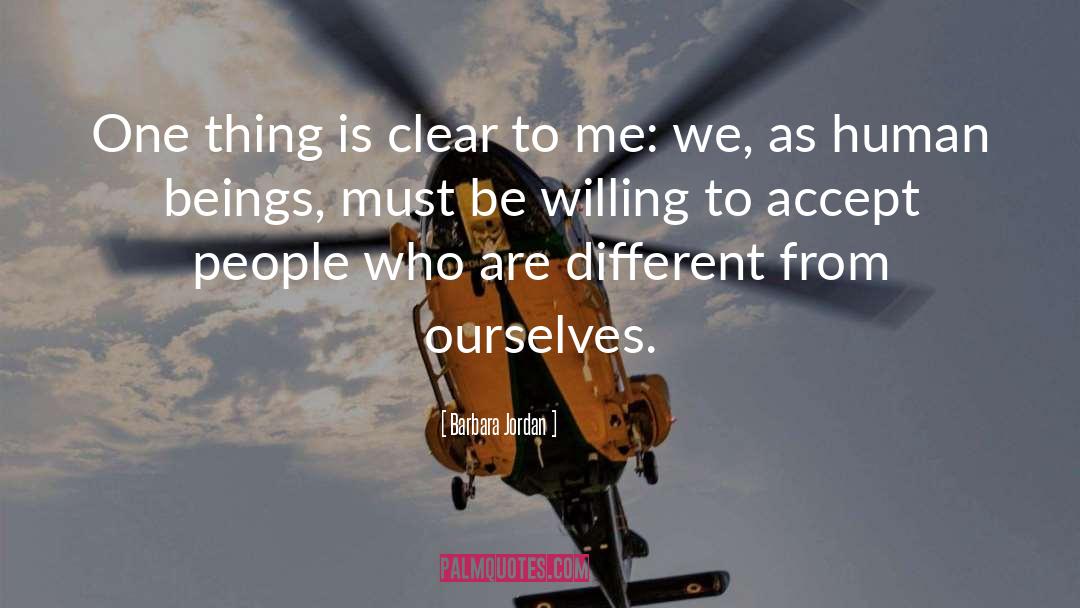 Acceptance Of Others quotes by Barbara Jordan