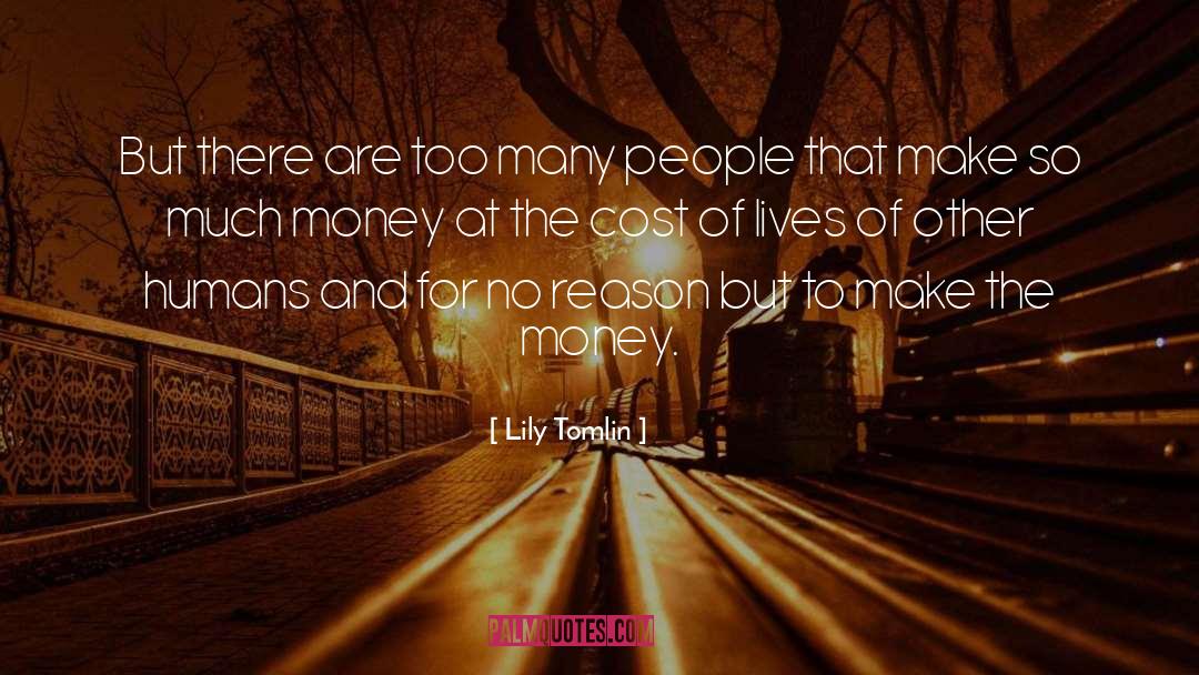 Acceptance Of Others quotes by Lily Tomlin