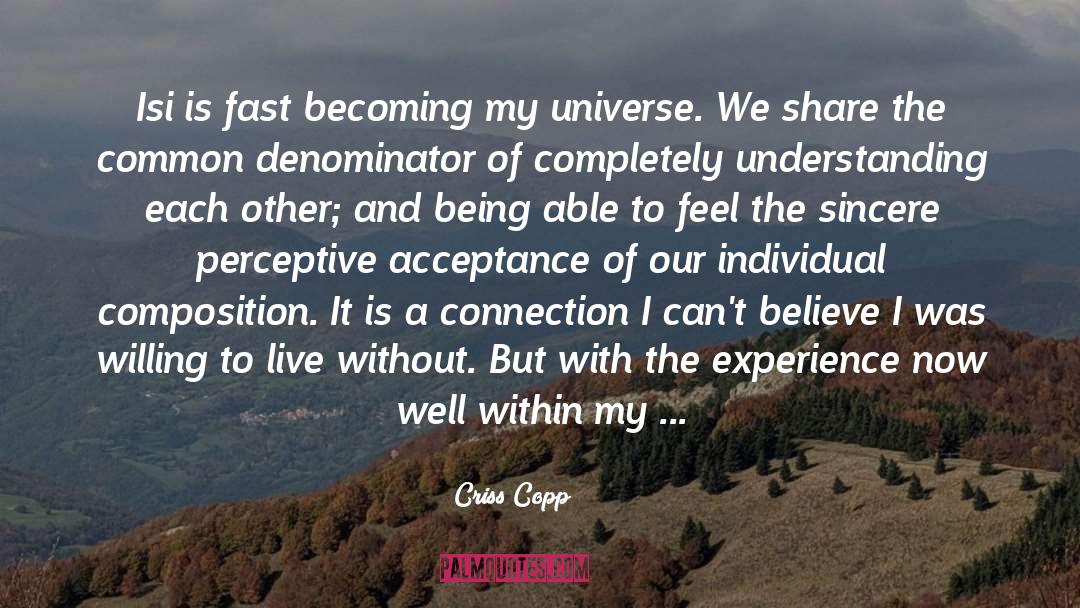 Acceptance quotes by Criss Copp