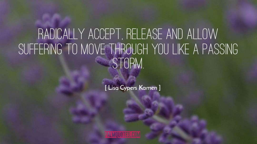 Acceptance quotes by Lisa Cypers Kamen