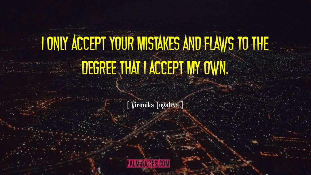 Acceptance Self Love quotes by Vironika Tugaleva