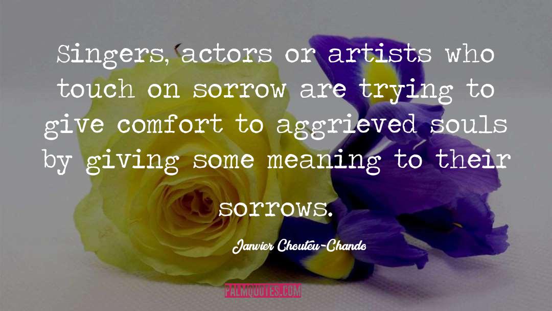 Acceptance Sorrow Truth quotes by Janvier Chouteu-Chando