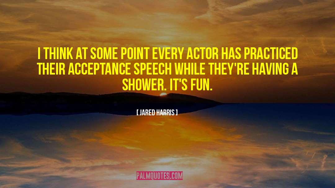 Acceptance Speech quotes by Jared Harris