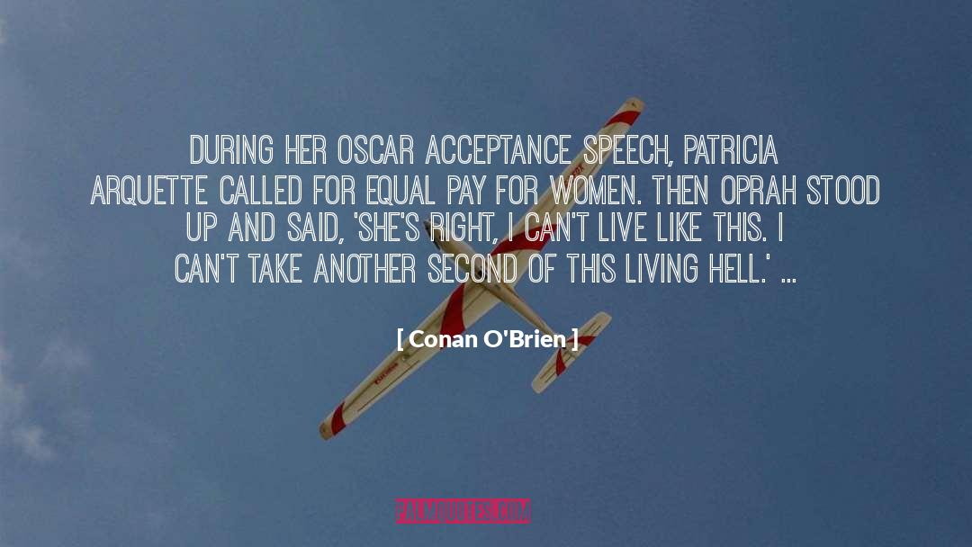 Acceptance Speech quotes by Conan O'Brien