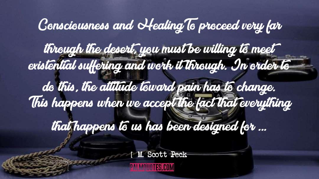 Accepting Change quotes by M. Scott Peck