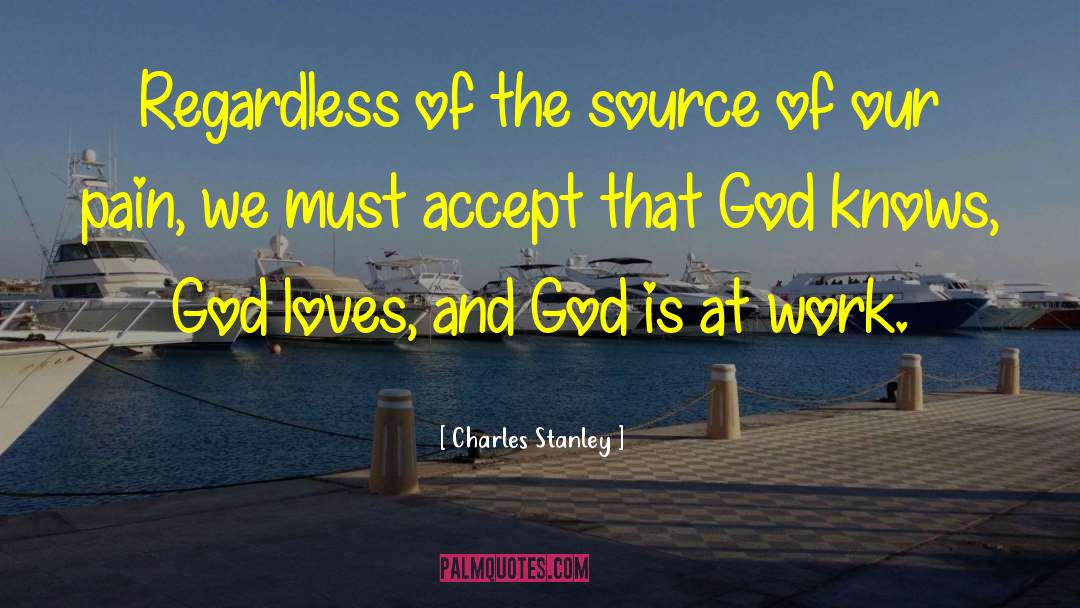 Accepting God quotes by Charles Stanley