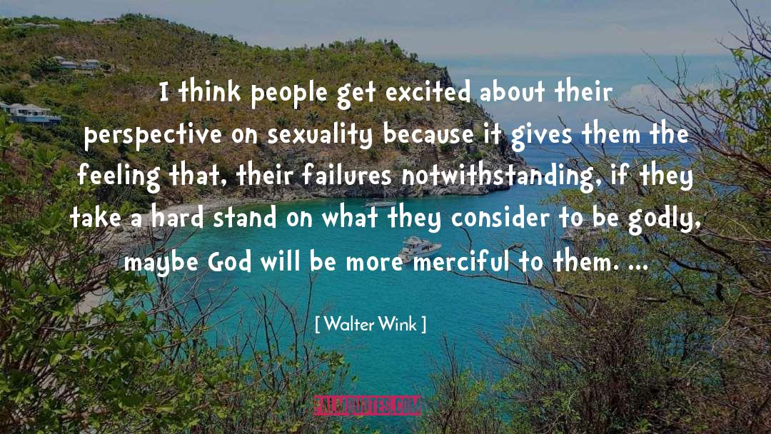 Accepting God quotes by Walter Wink