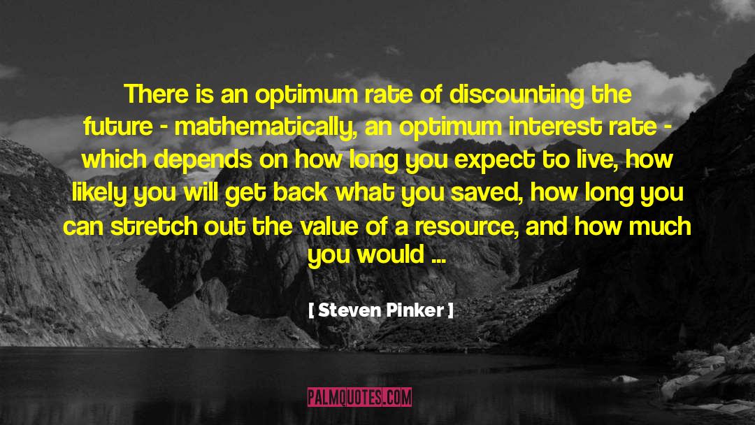 Accepting Life For What It Is quotes by Steven Pinker