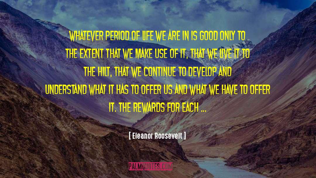 Accepting Life For What It Is quotes by Eleanor Roosevelt