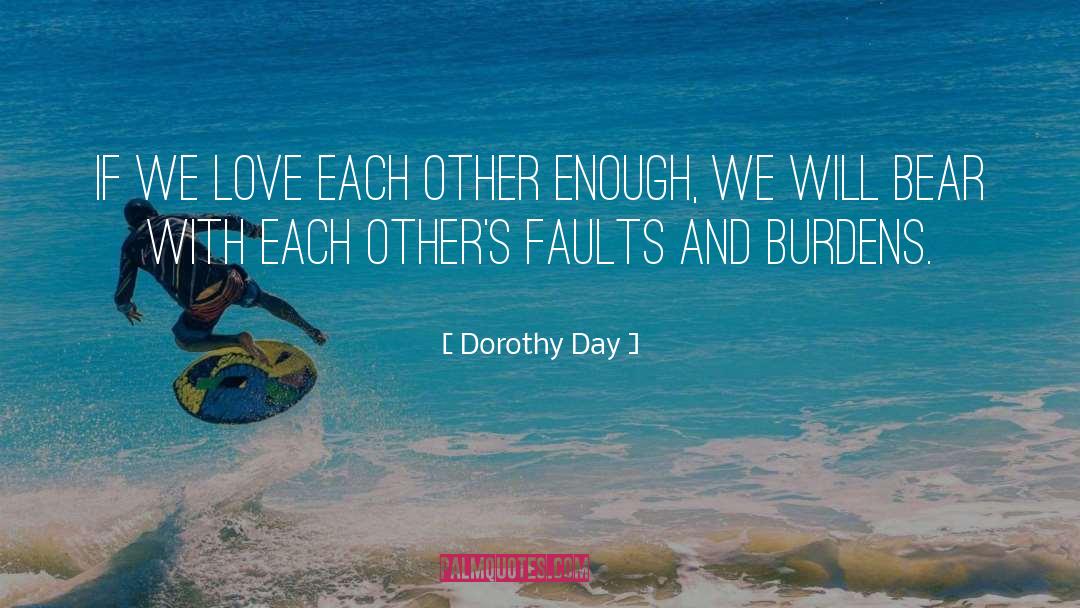 Accepting Love quotes by Dorothy Day