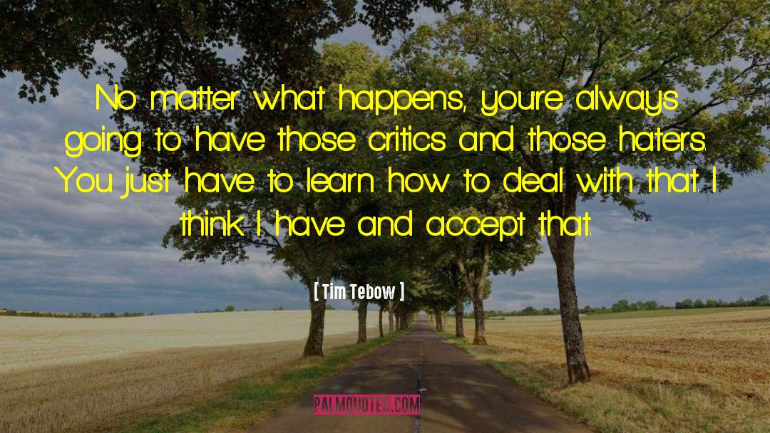 Accepting Others quotes by Tim Tebow