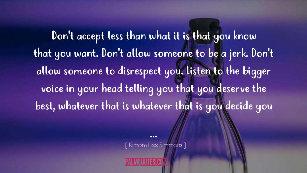 Accepting Others quotes by Kimora Lee Simmons