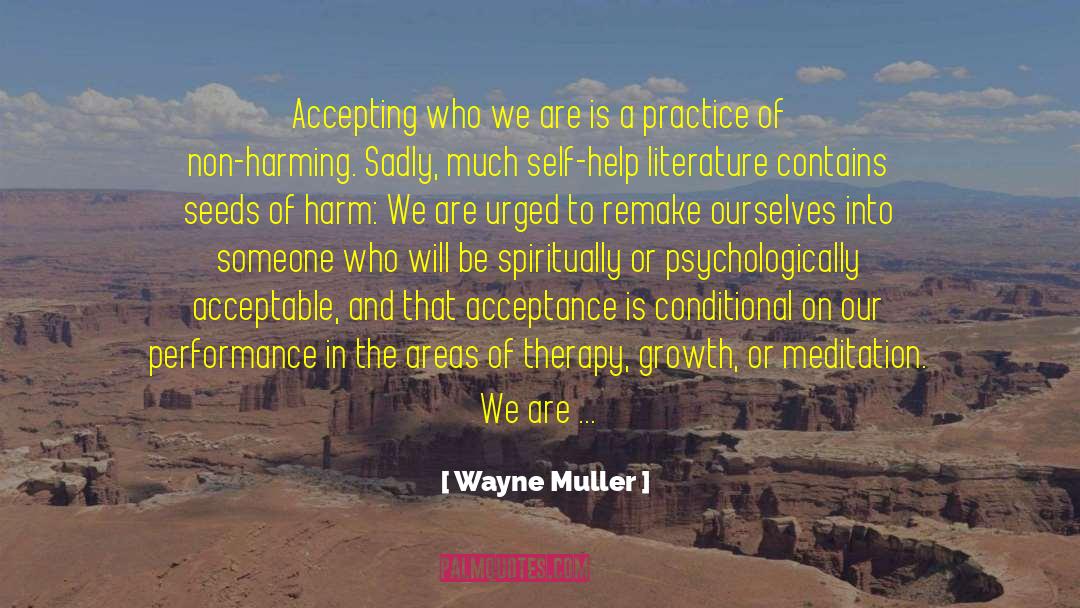 Accepting Personalities quotes by Wayne Muller