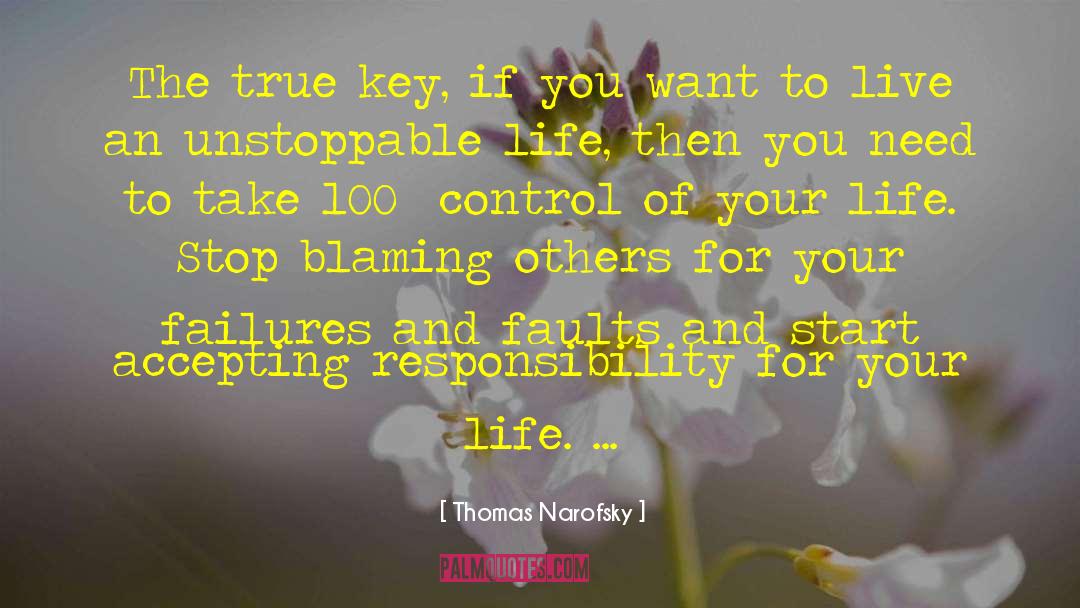Accepting Responsibility quotes by Thomas Narofsky