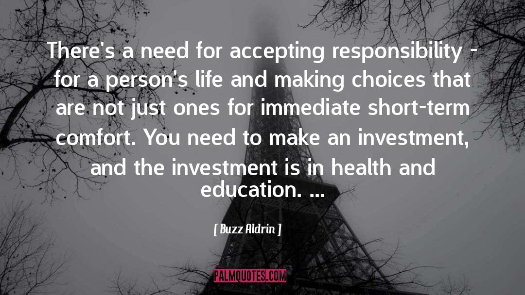 Accepting Responsibility quotes by Buzz Aldrin