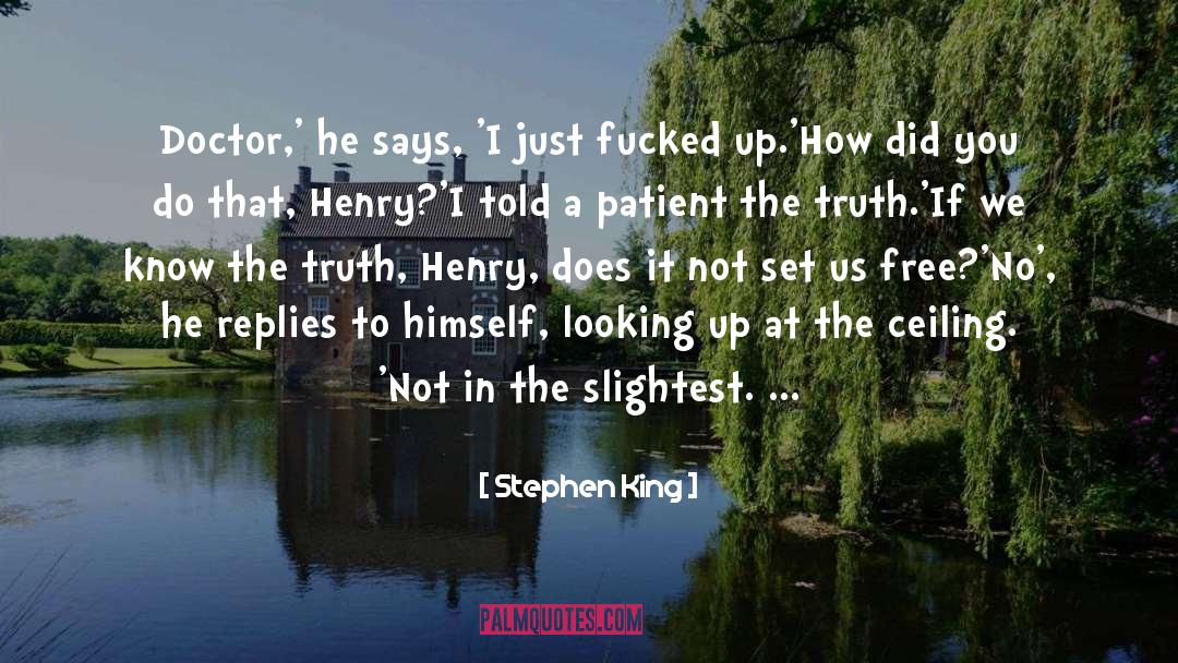 Accepting The Truth quotes by Stephen King