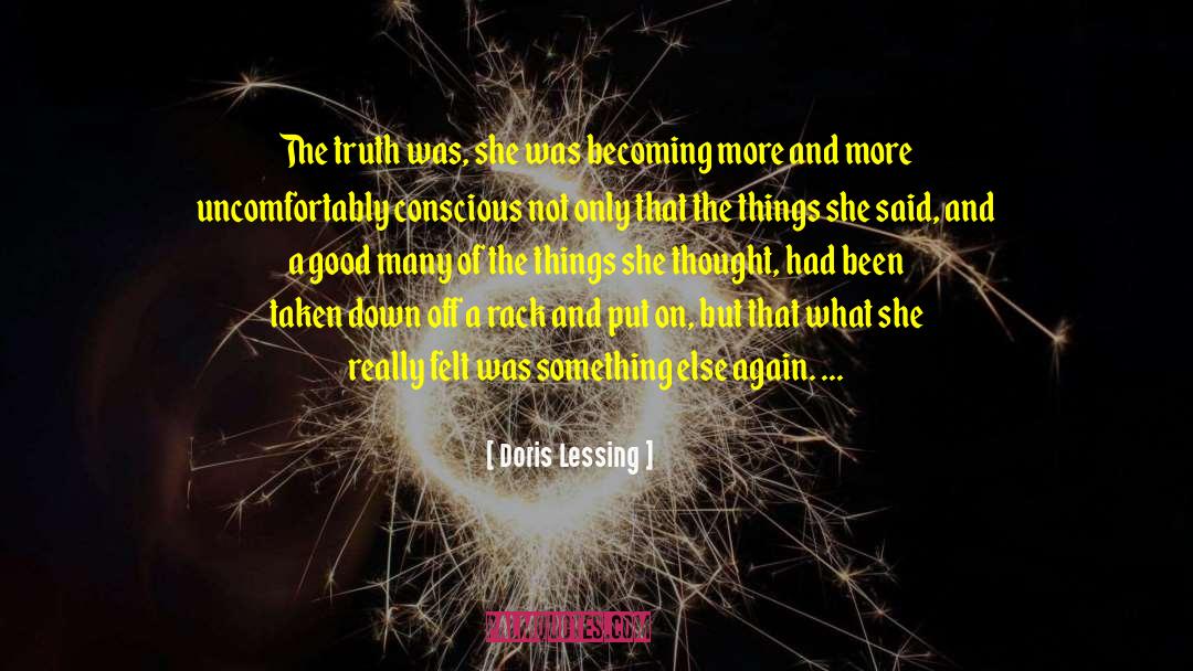 Accepting The Truth quotes by Doris Lessing