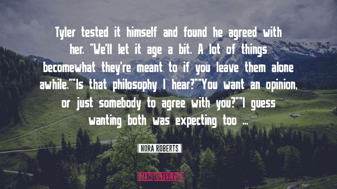 Accepting Things quotes by Nora Roberts