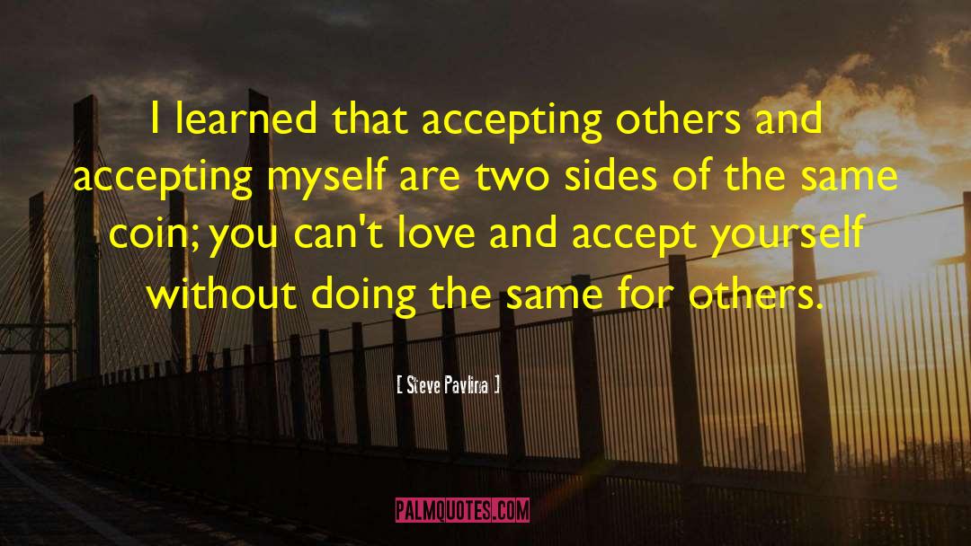 Accepting Yourself quotes by Steve Pavlina