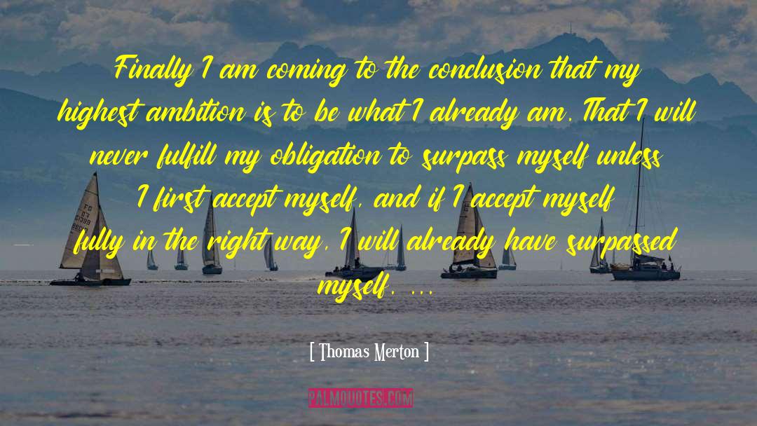 Accepting Yourself quotes by Thomas Merton