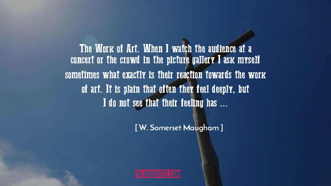 Accepts quotes by W. Somerset Maugham