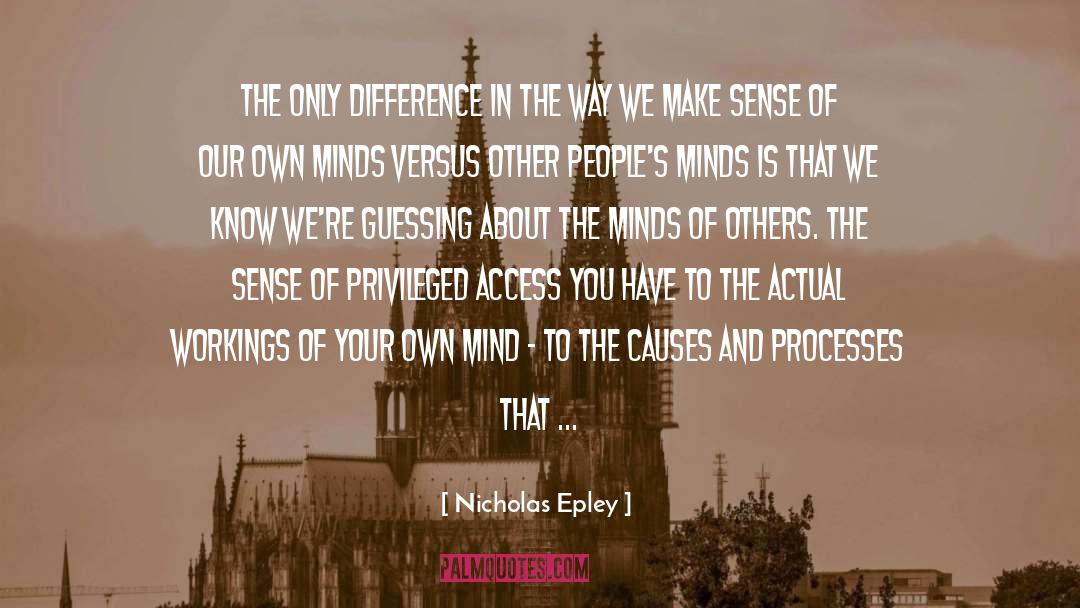 Access quotes by Nicholas Epley