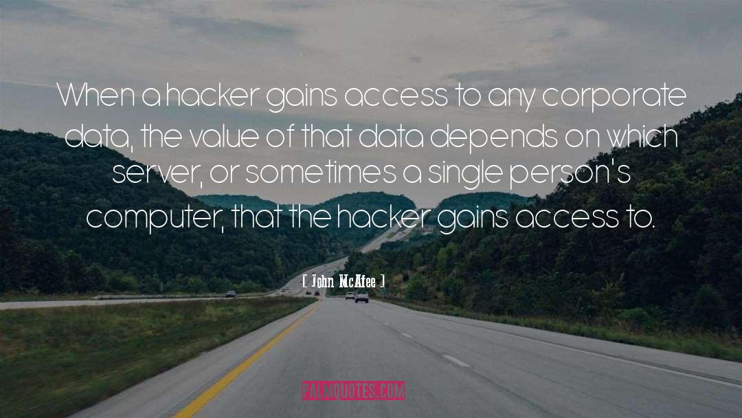 Access quotes by John McAfee