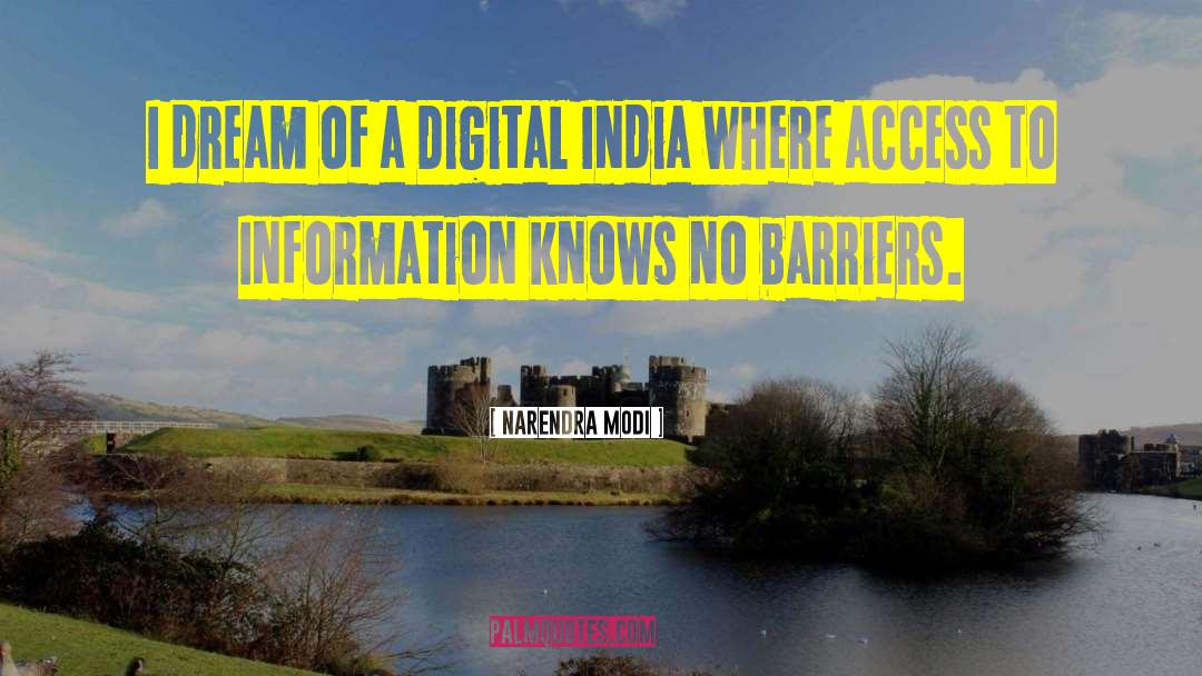 Access To Information quotes by Narendra Modi