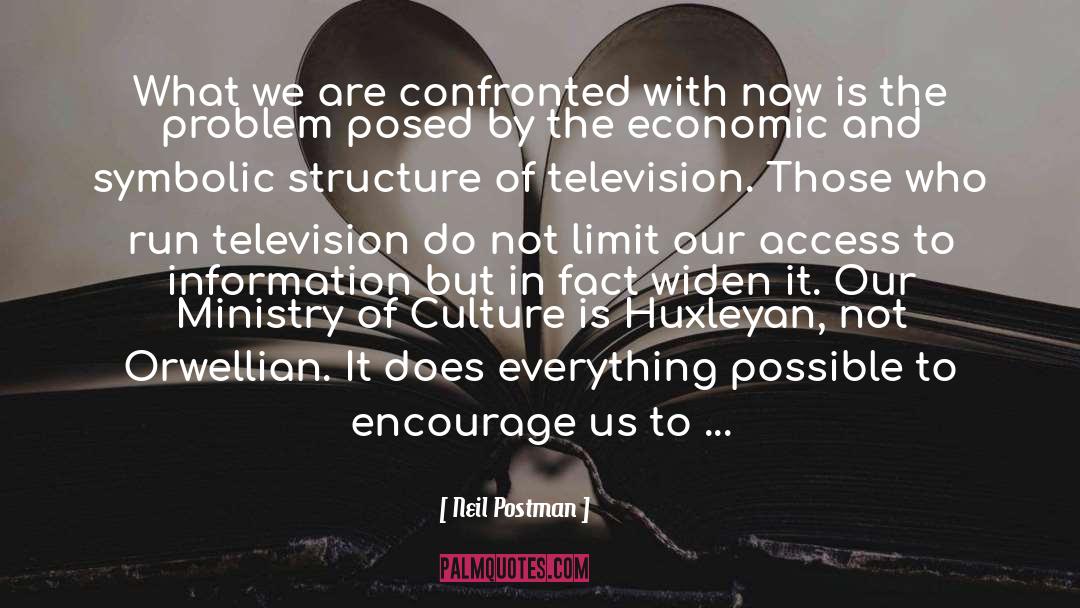 Access To Information quotes by Neil Postman