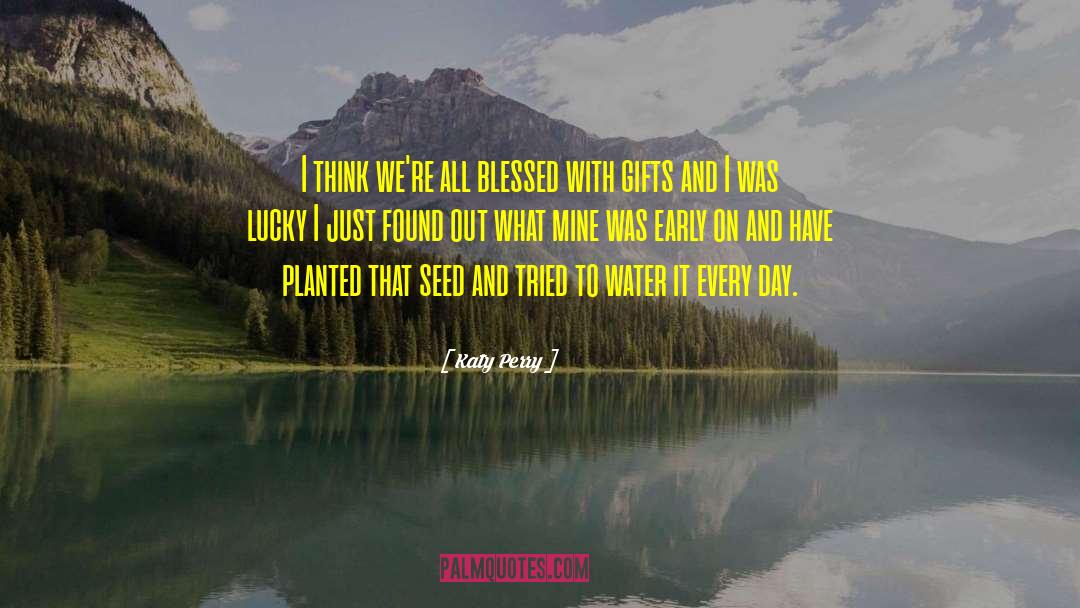 Access To Water quotes by Katy Perry