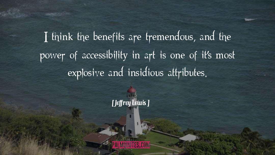 Accessibility quotes by Jeffrey Lewis