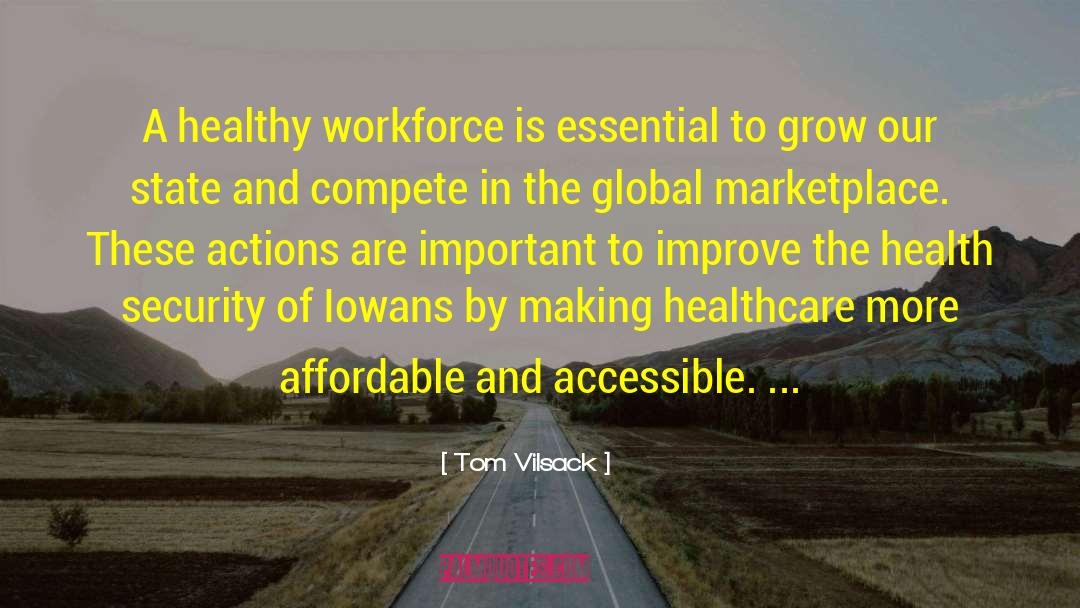 Accessible quotes by Tom Vilsack