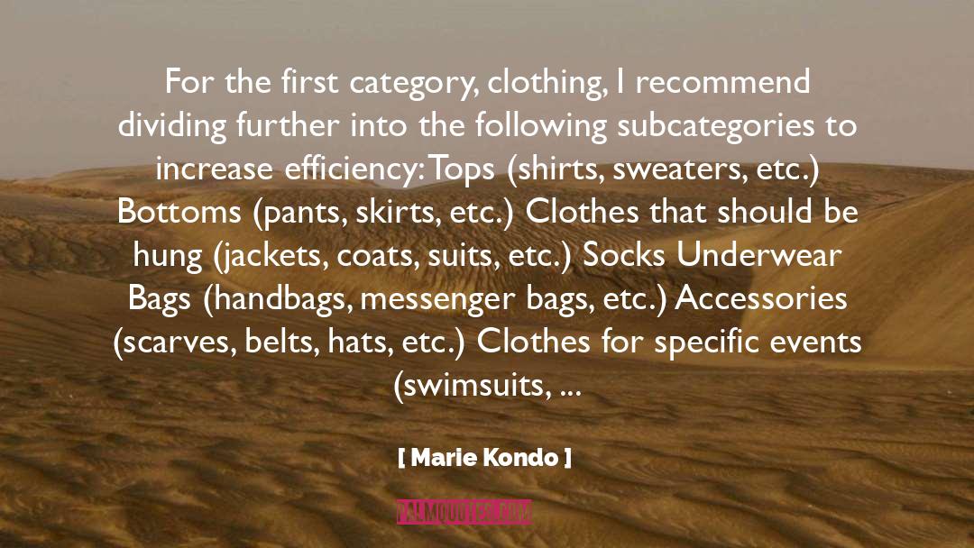 Accessories quotes by Marie Kondo